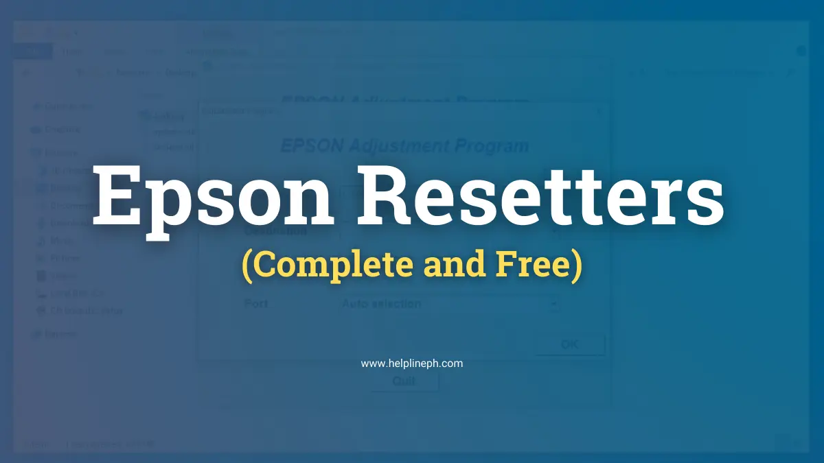 Complete guide to Epson resetters for free download and resetting ink pad counters - helplineph.com