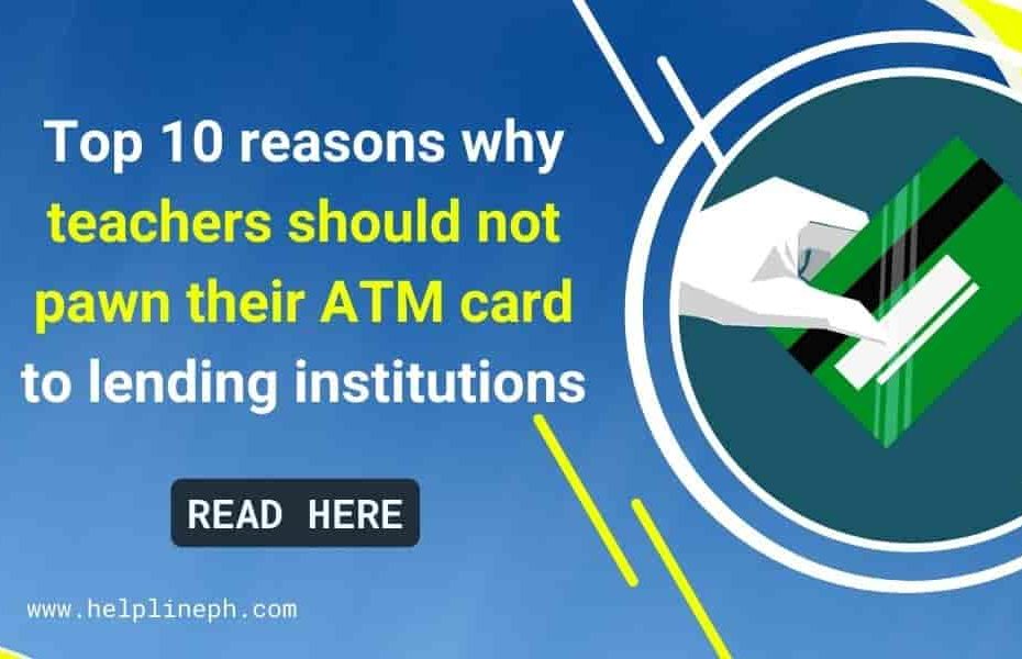 teachers should not pawn their ATM card