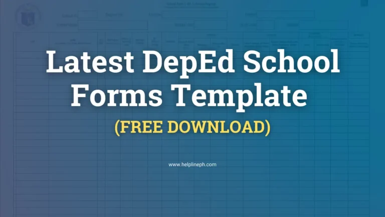 Complete guide to DepEd School Forms available for download at helplineph.com