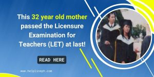 32 year old mother passed the Licensure Examination for Teachers