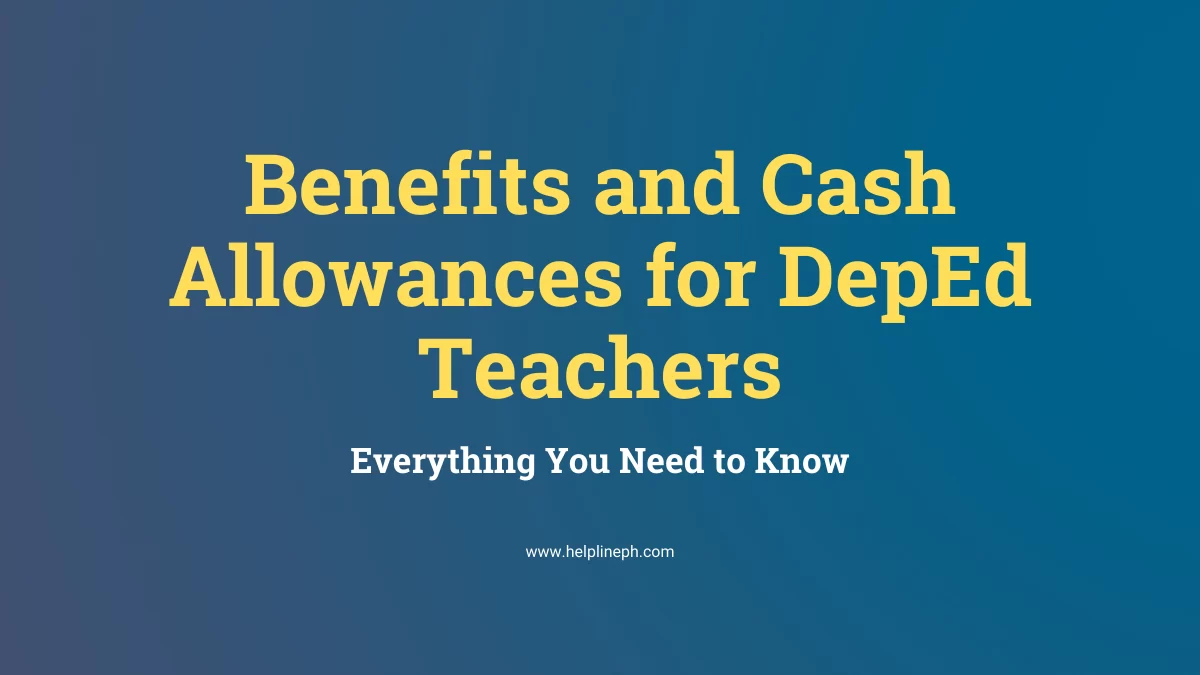 2024 Benefits And Cash Allowances For DepEd Teachers: Everything You ...