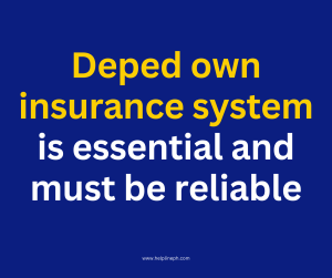 Deped own insurance system