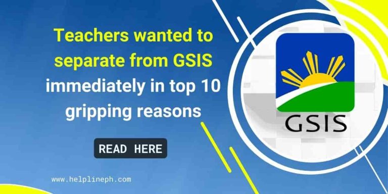 Teachers wanted to separate from GSIS