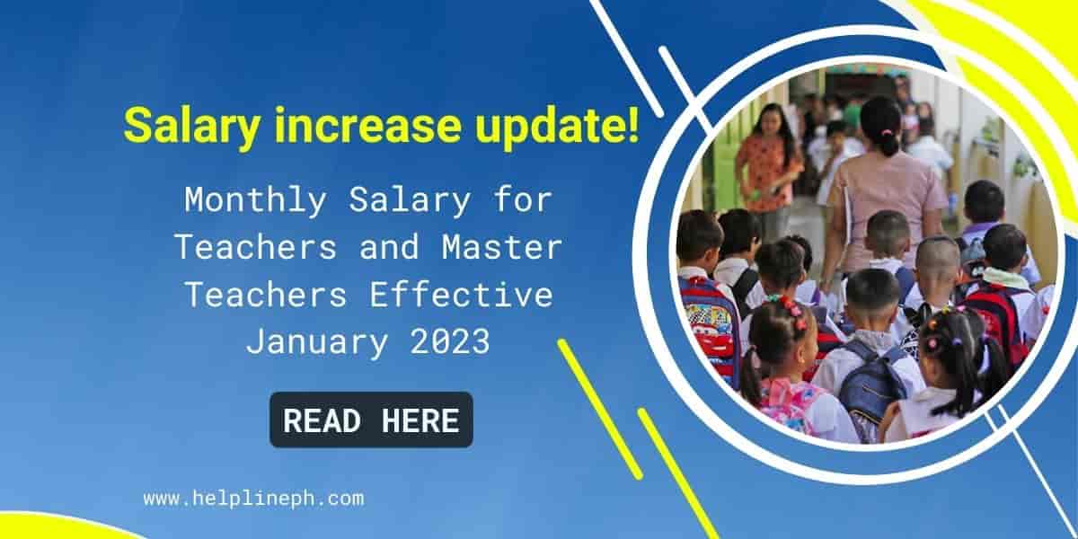 Salary increase update! Monthly Salary for Teachers and Master Teachers