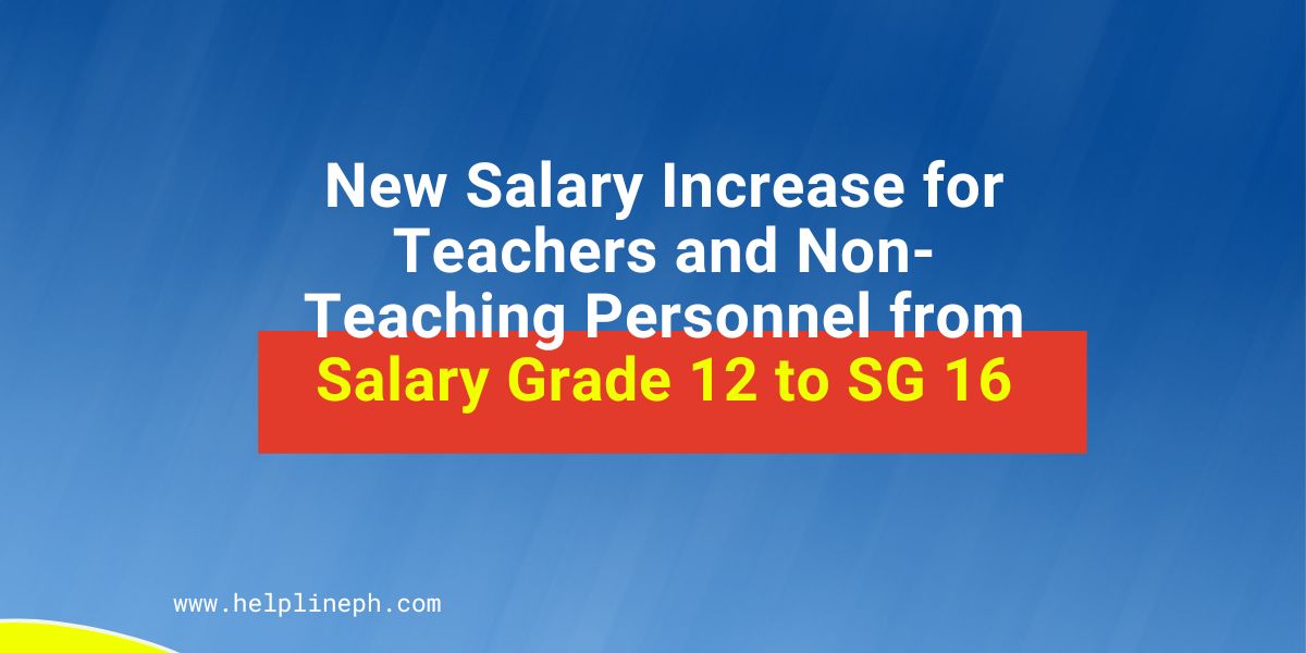 New Salary Increase for Teachers and NonTeaching Personnel from Salary