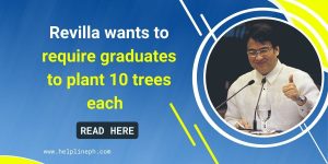 Revilla wants to require graduates to plant 10 trees each