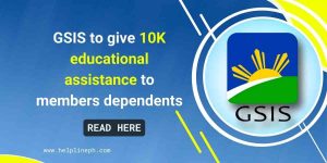 GSIS to give 10K educational assistance