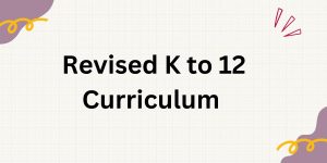 Revised K to 12 Curriculum