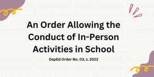 Allowing the Conduct of In-Person Activities in School