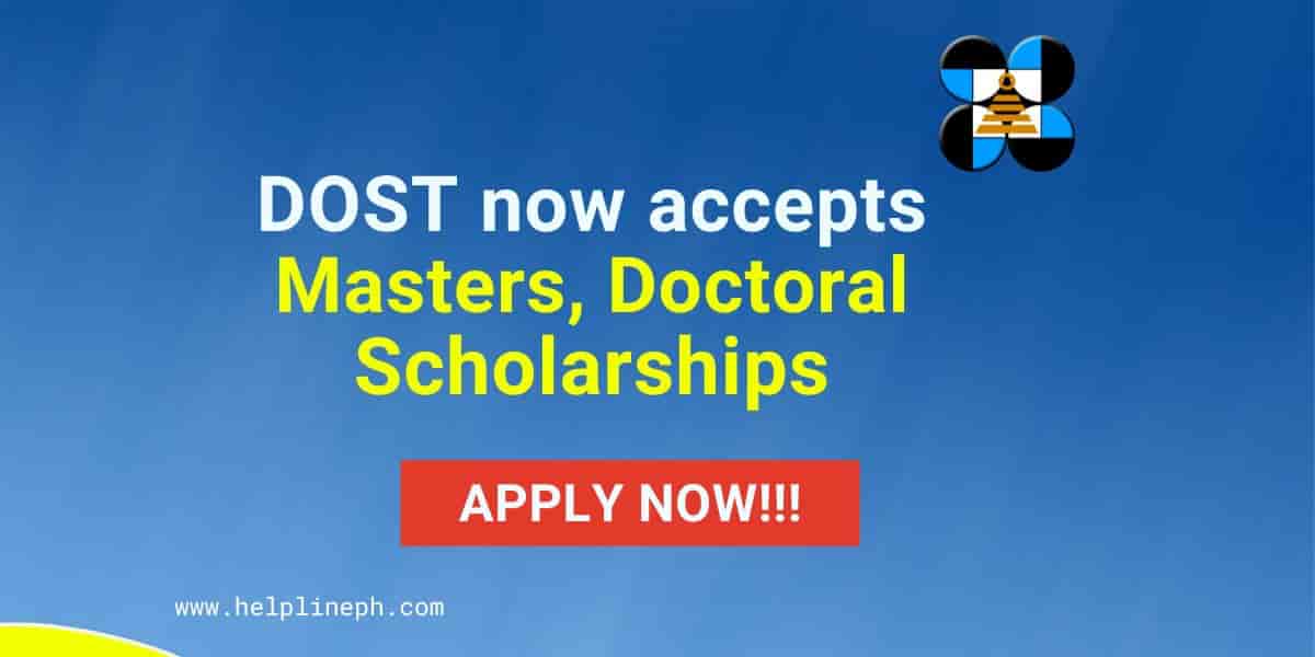 DOST now accepts Masters, Doctoral Scholarships Helpline PH