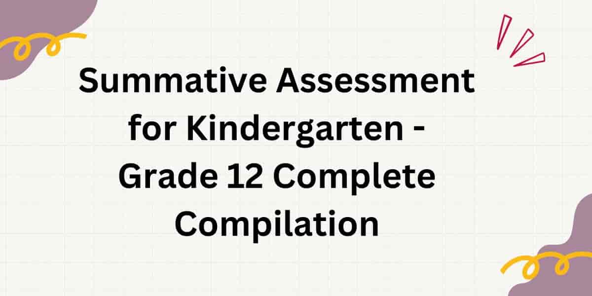 Summative Assessment For Kindergarten Grade 12 Complete Compilation Helpline Ph 1065