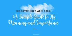 Holy Week