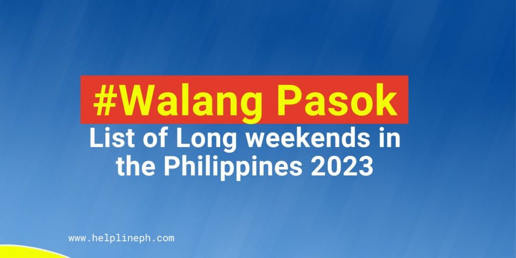 list-of-long-weekends-in-the-philippines-2023-helpline-ph