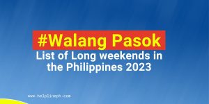 List of Long weekends in the Philippines 2023