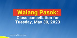 Class cancellation for Tuesday, May 30, 2023
