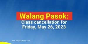 Class cancellation for Friday, May 26, 2023