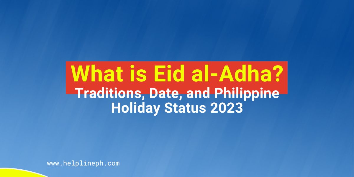 What is Eid alAdha? Traditions, Date, and Philippine Holiday Status