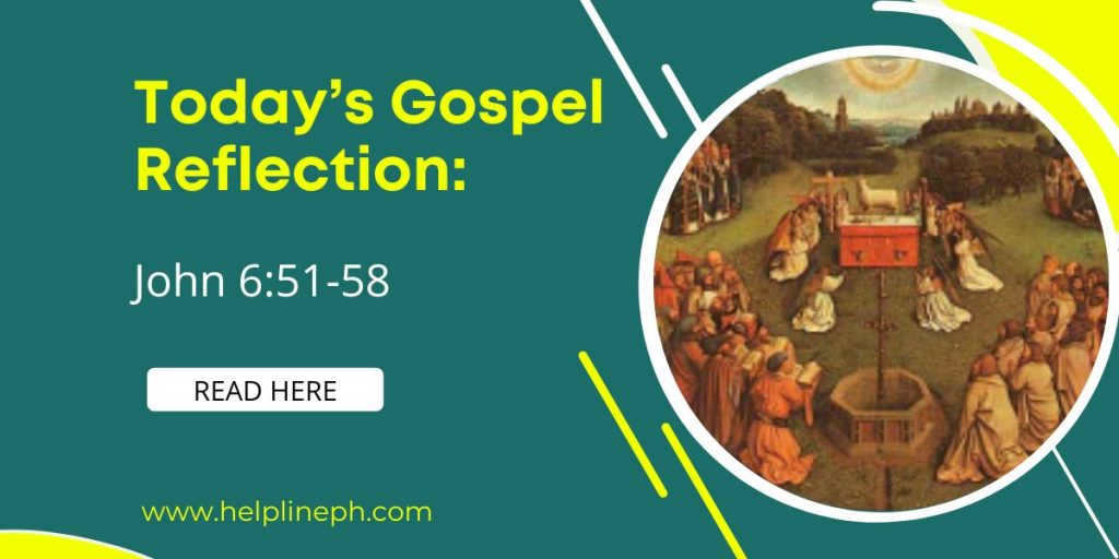 Today's Gospel Reflection Helpline PH