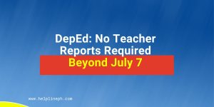 No Teacher Reports Required Beyond July 7