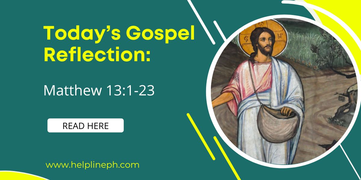 today-s-gospel-reflection-matthew-13-1-23-helpline-ph