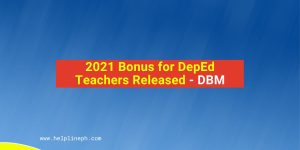 2021 Bonus for DepEd Teachers Released