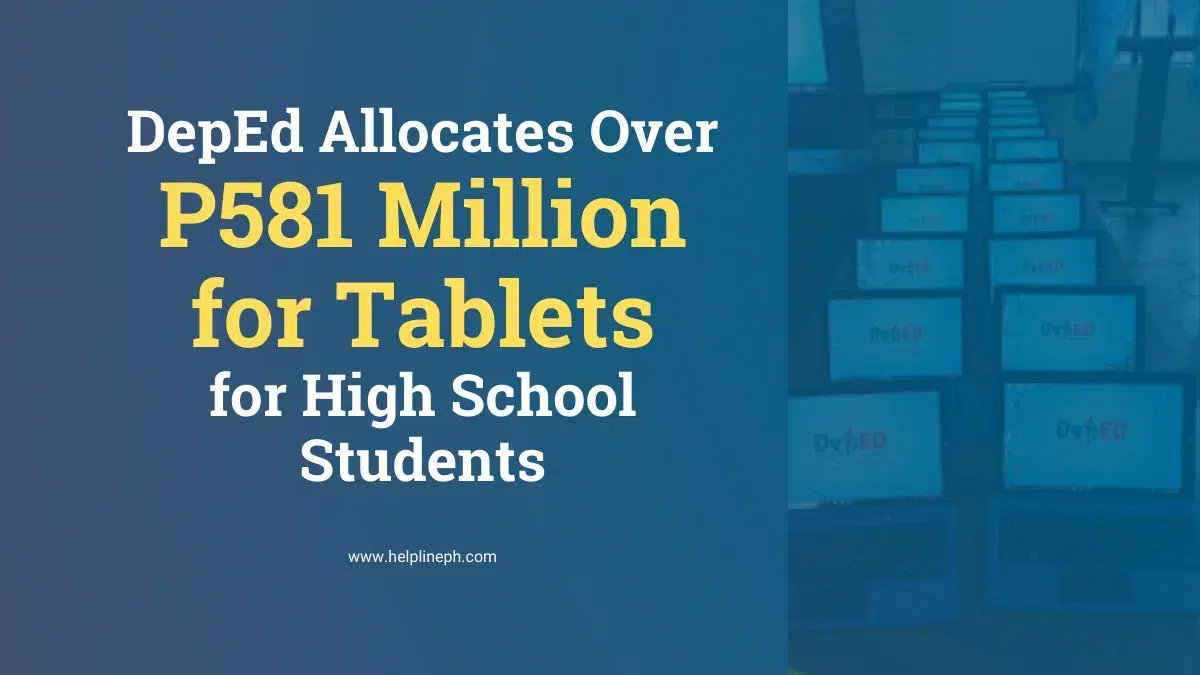 Tablets provided by DepEd for high school students in alternative education and disaster-prone areas.