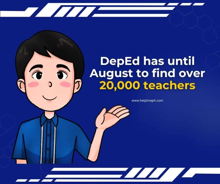 DepEd Needs Over 20,000 Teachers by August