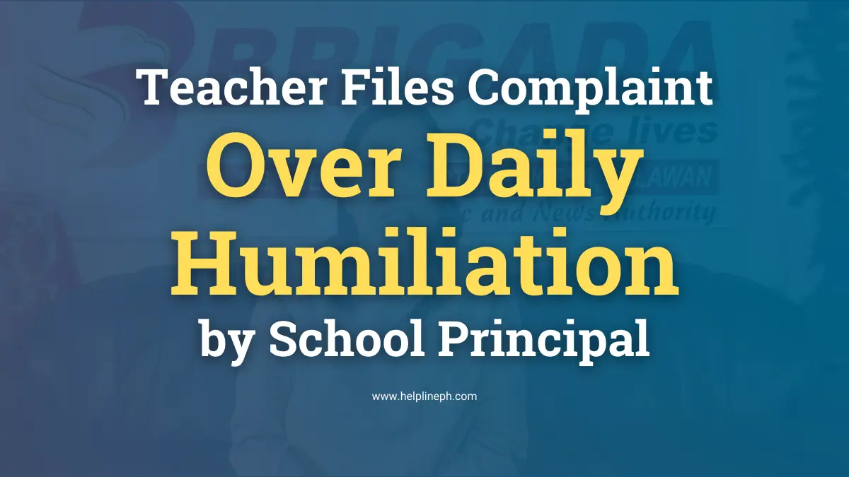 Teacher files complaint about daily public humiliation by school principal at El Nido National High School in Palawan