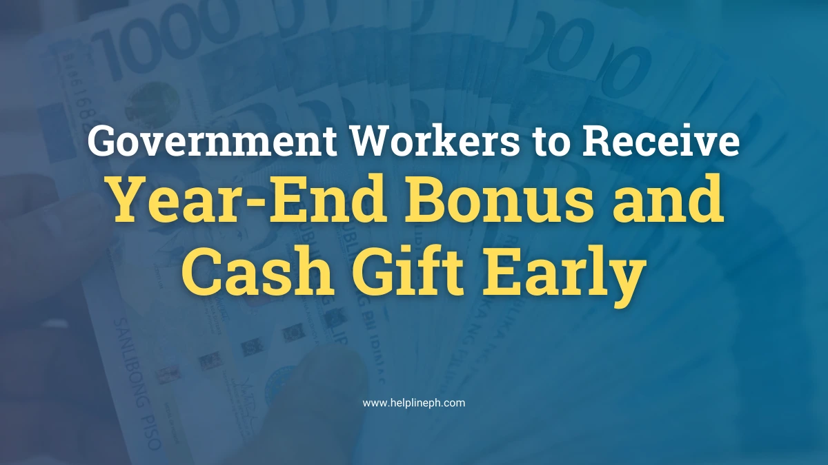 Early release of year-end bonus and cash gift for government employees in the Philippines, DBM 2024 update, helplineph.com