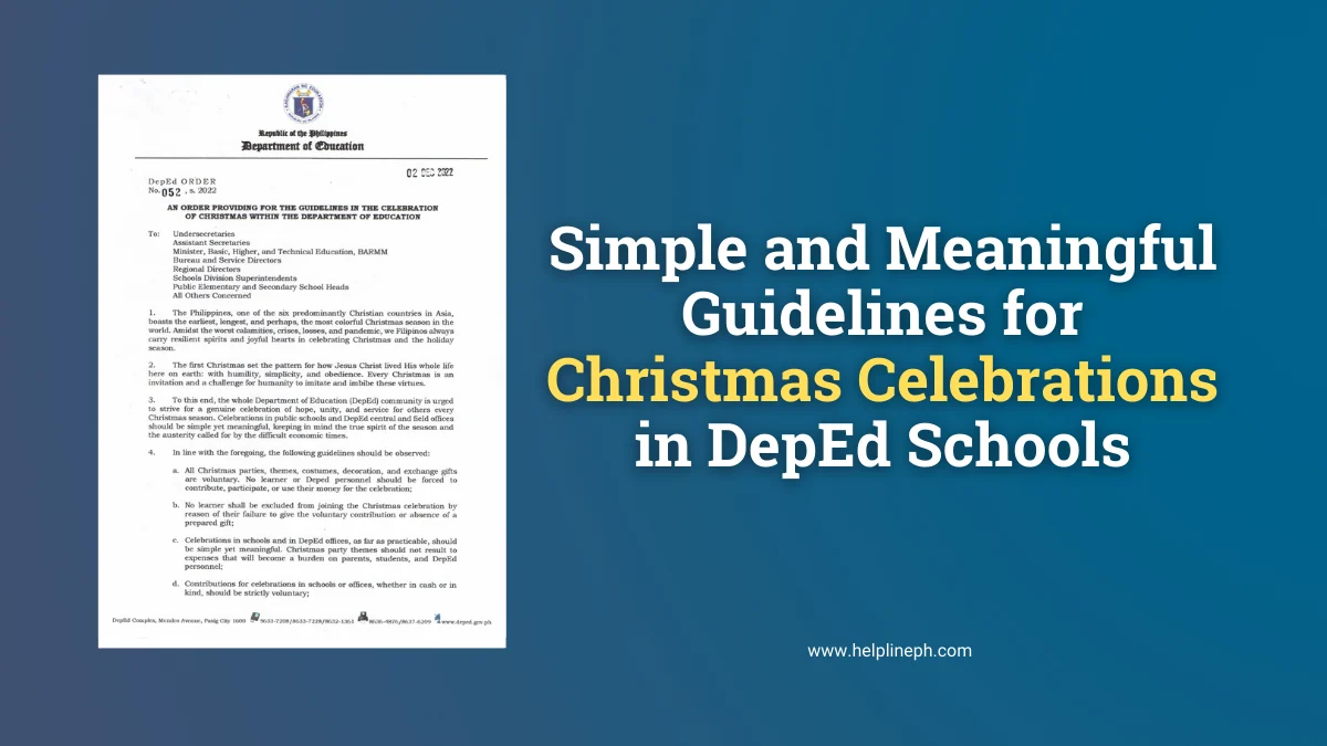 DepEd Order No. 052, s. 2022 outlining guidelines for simple and meaningful Christmas celebrations in schools with the title and URL of helplineph.com