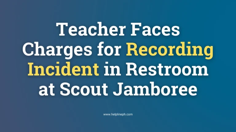 Teacher faces charges for recording incident in restroom at Scout Jamboree, under investigation by DepEd and Boy Scouts.