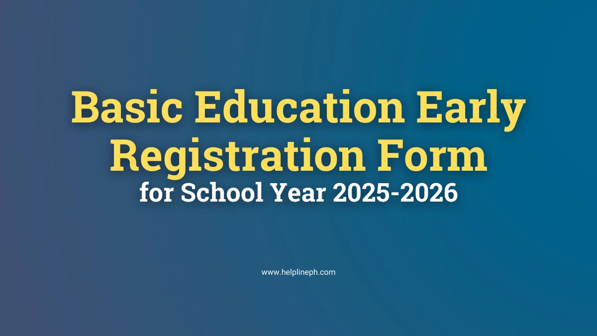 Basic Education Early Registration Form for School Year 20252026