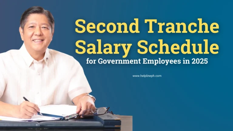 President Ferdinand "Bongbong" Marcos Jr. (PBBM) presenting the Second Tranche Salary Schedule for Government Employees in 2025, featured on helplineph.com.