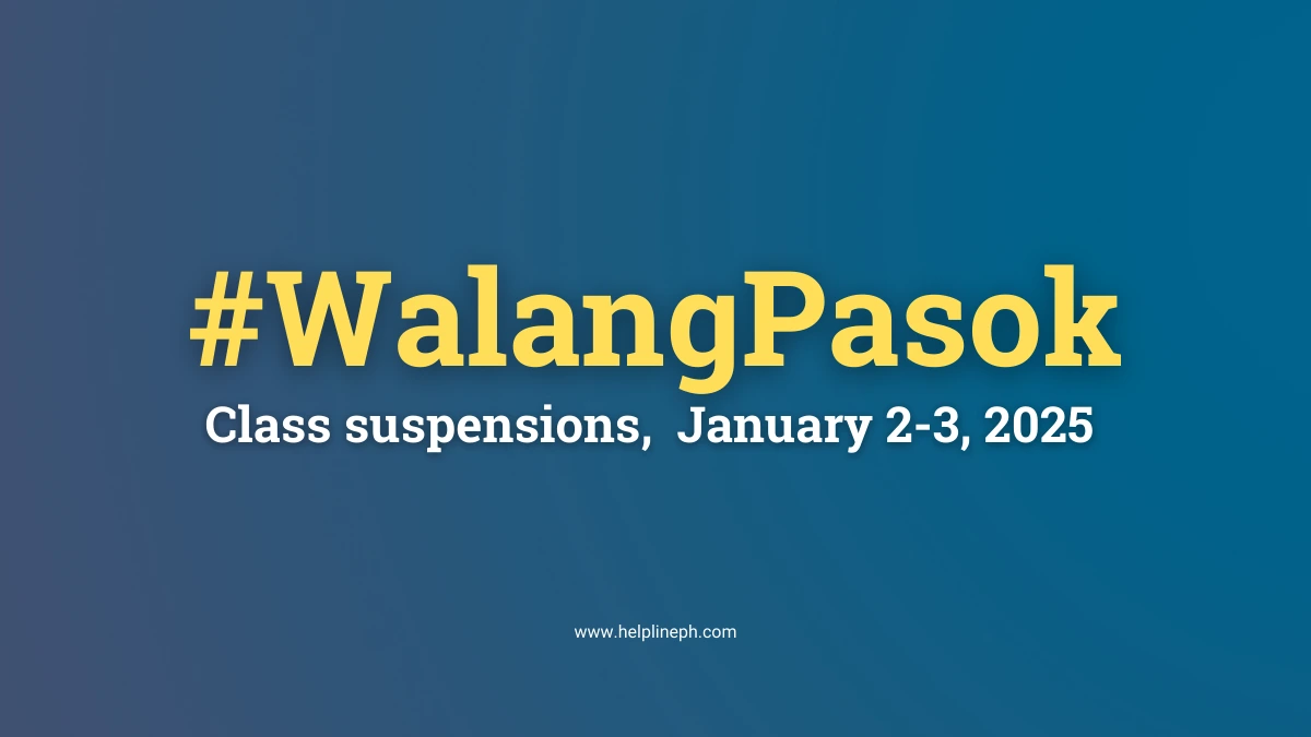 Walang Pasok: Class Suspensions for January 2-3, 2025 in Balayan, Malita, La Carlota City, and Don Marcelino - helplineph.com