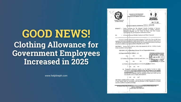 Good news for government employees! The Bureau of Internal Revenue (BIR) increases the tax-free clothing allowance to ₱7,000 in 2025.