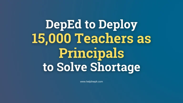 DepEd to deploy 15,000 teachers as school principals to address principal shortage in the Philippines