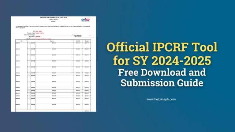 Official IPCRF Tool for SY 2024-2025 – Free Download and Submission Guide from HelplinePH