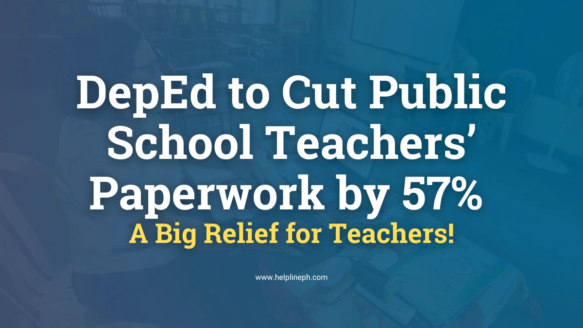 Filipino public school teacher working on paperwork as DepEd set to reduce teachers' forms by 57%