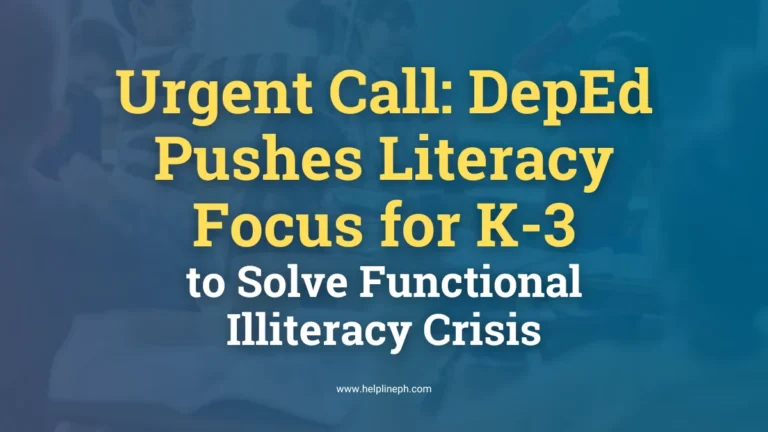 DepEd literacy focus for K-3 students in classroom, solving functional illiteracy in the Philippines – helplineph.com