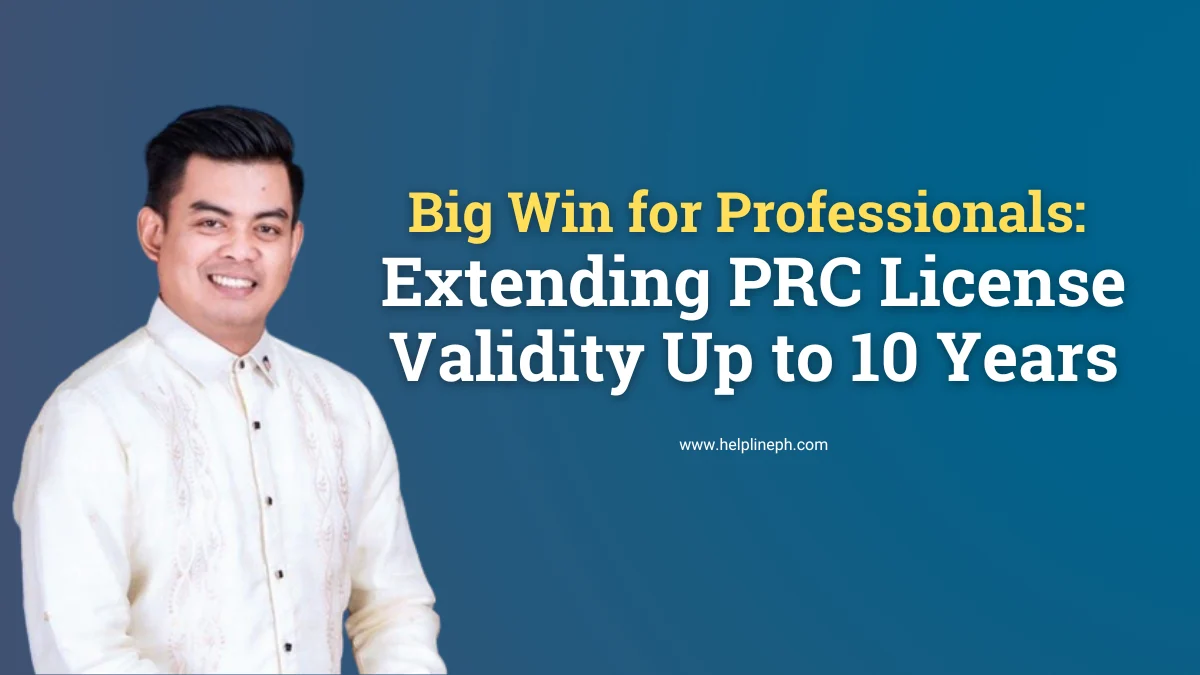 Raymond Adrian Salceda proposing bill to extend PRC license validity to 10 years – featured on helplineph.com