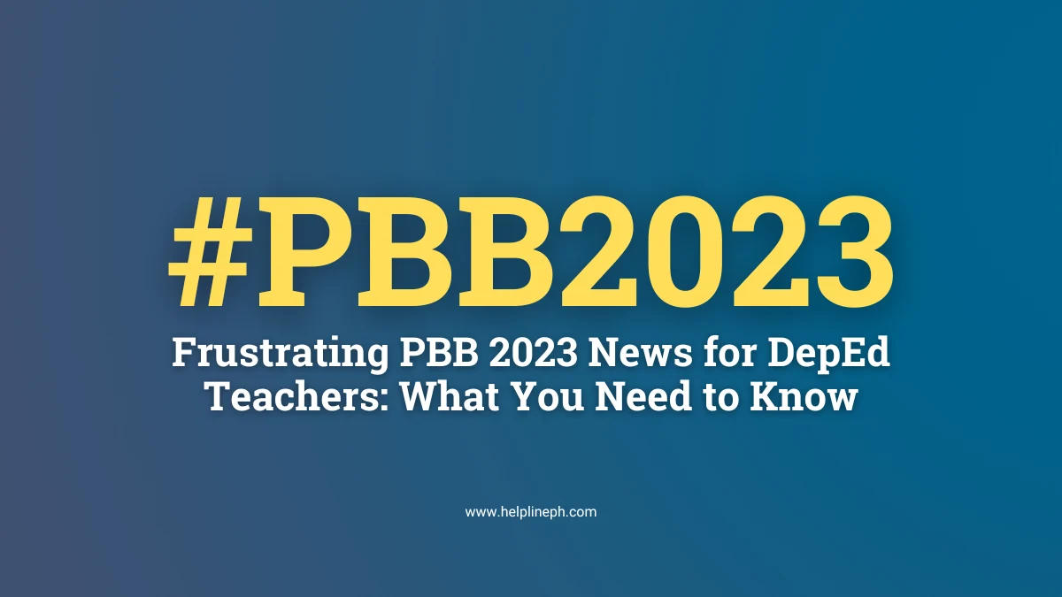 PBB 2023 DepEd teachers bonus update from helplineph.com with article title