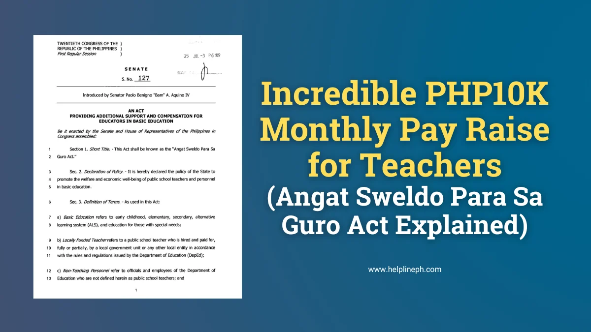 Infographic of the Angat Sweldo Para Sa Guro Act showing the PHP10K monthly pay raise for public school teachers