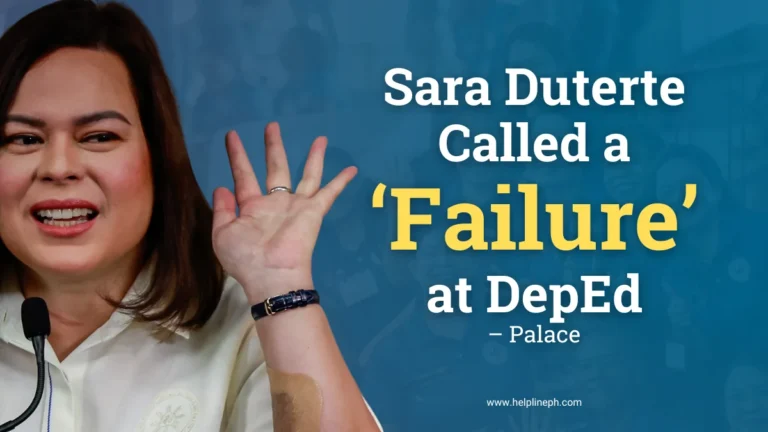 Sara Duterte labeled a failure at DepEd by the Palace – featured article on HelplinePH
