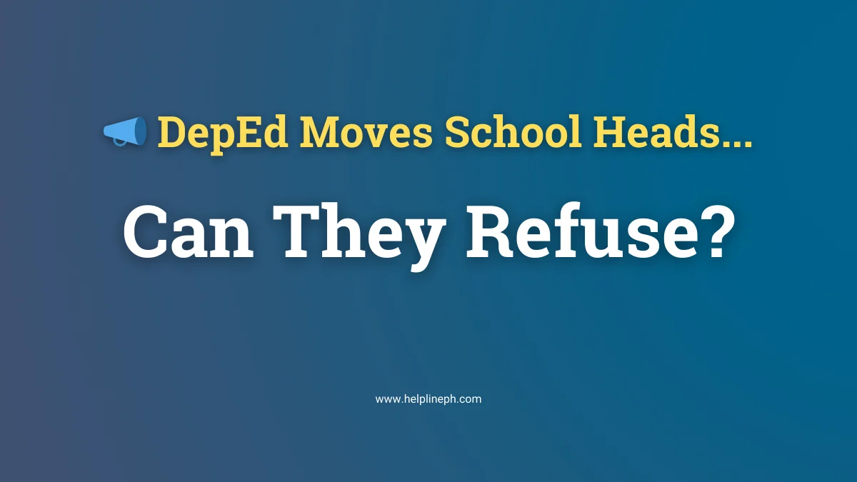 DepEd transfer decision – can a school head refuse reassignment?