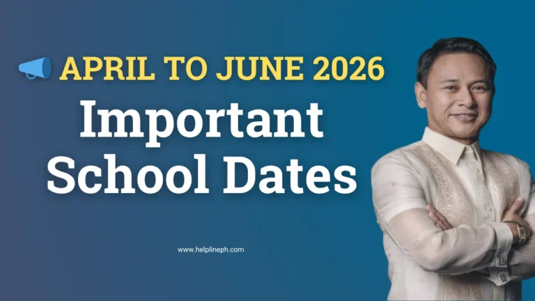 April to June 2026 important school dates for teachers and parents in the Philippines